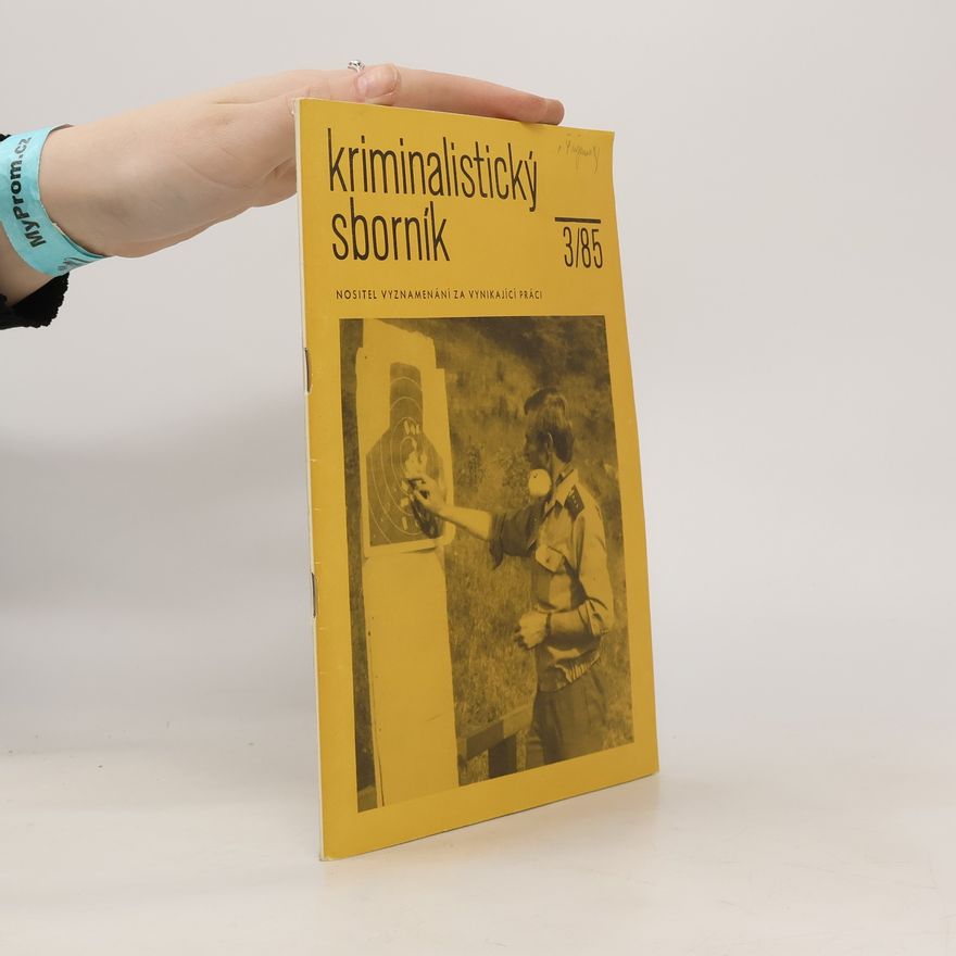 Kolektiv autorů Kriminalistický sbornik 3/85