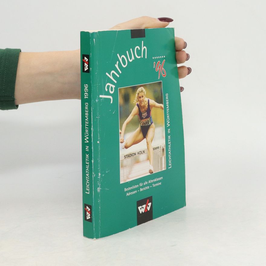 Various authors Jahrbuch '96. Leichtathletik in Württemberg