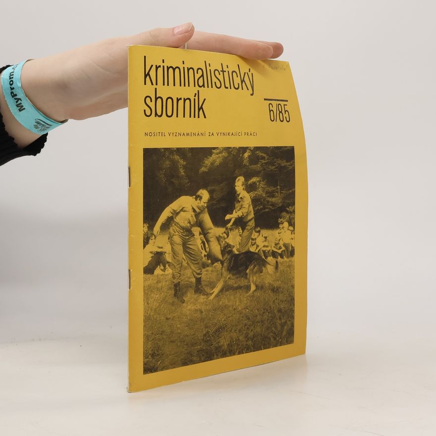 Kolektiv autorů Kriminalistický sborník 6/85