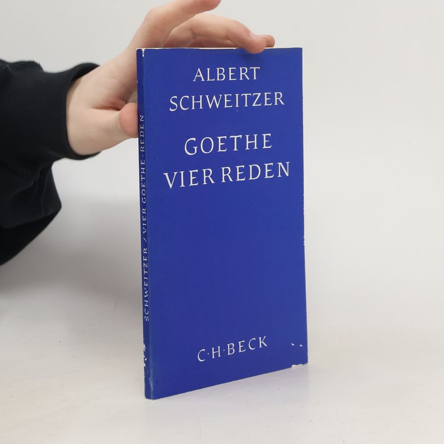 Albert Schweitzer Goethe