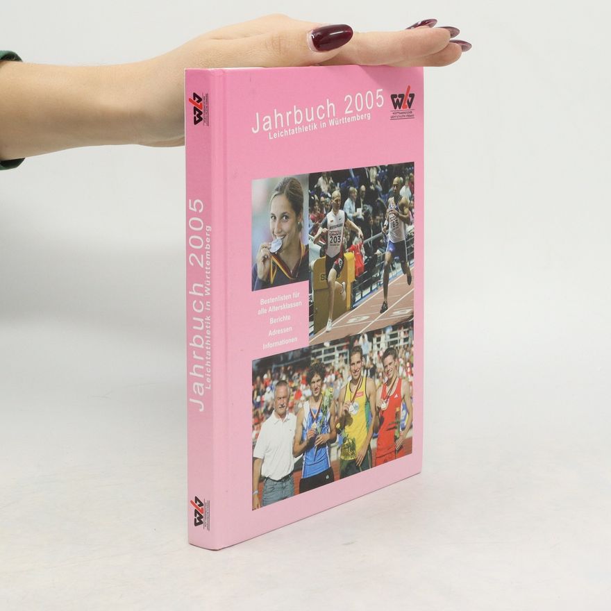 Collectif d'auteurs Jahrbuch 2005 Leichtathletik in Württemberg