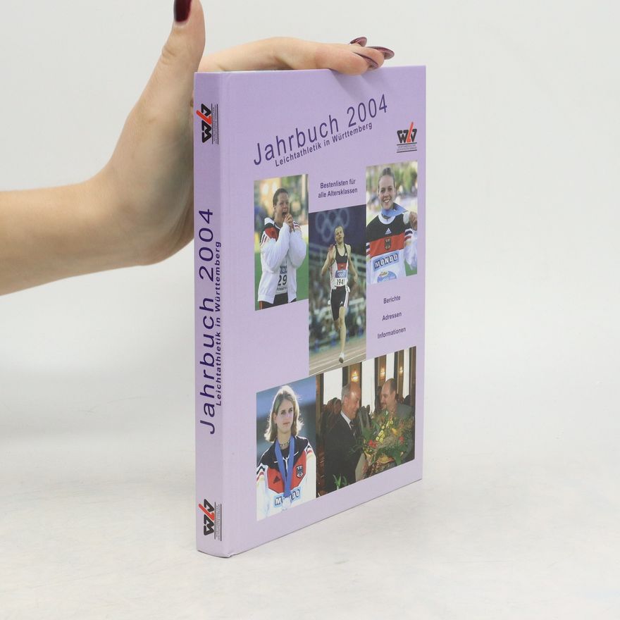 Various authors Jahrbuch 2004. Leichtathletik in Württemberg