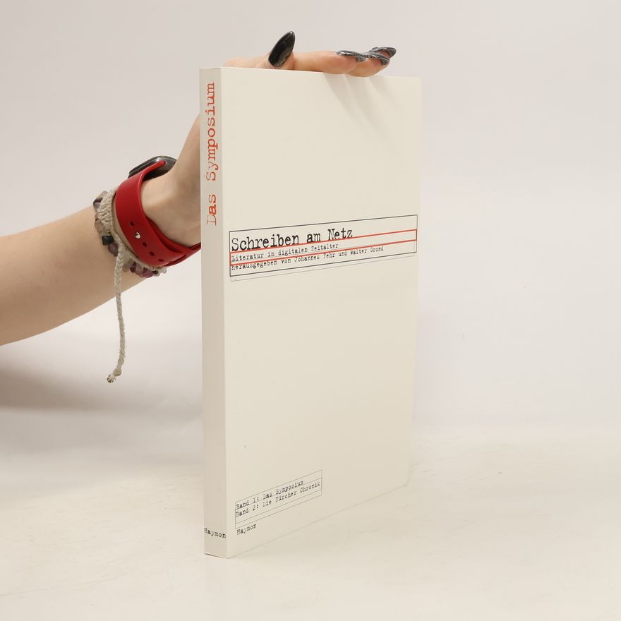 Various authors Schreiben am Netz - Literatur im digitalen Zeitalter
