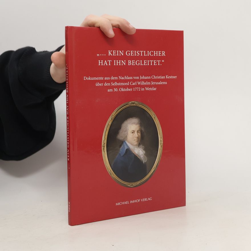 Johann Christian Kestner "… kein Geistlicher hat ihn begleitet"