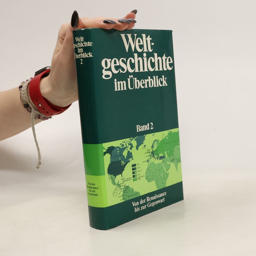 Autorenkollektiv Weltgeschichte im Überblick. Band 2