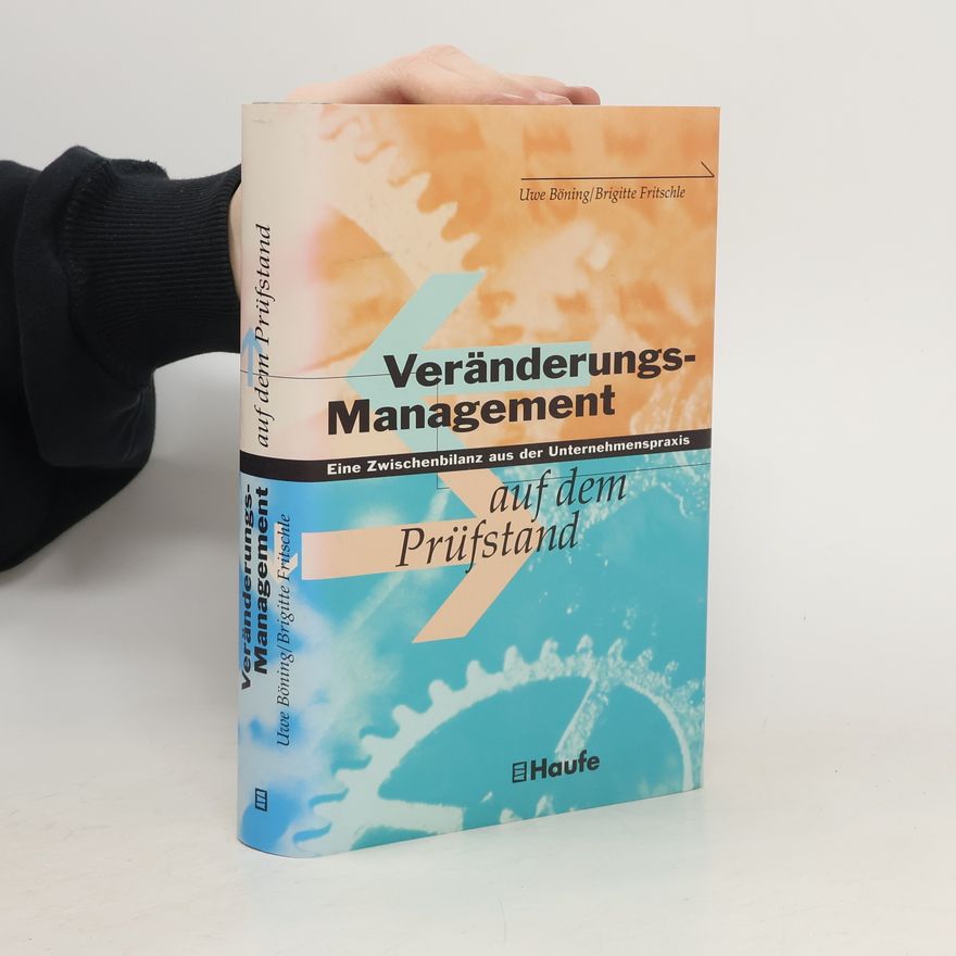 Uwe Böning Veränderungsmanagement auf dem Prüfstand