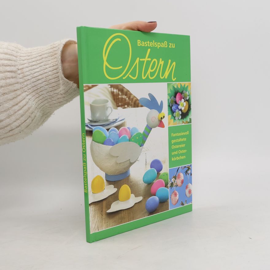Autorenkollektiv Bastelspaß zu Ostern