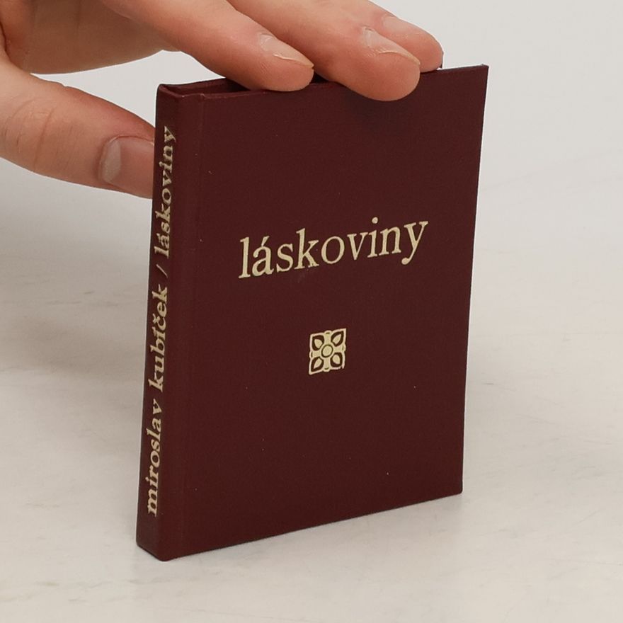 Miroslav Kubíček Láskoviny