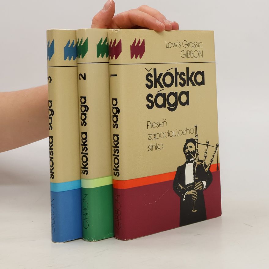 Lewis Grassic Gibbon Škótska sága I.-III. díl