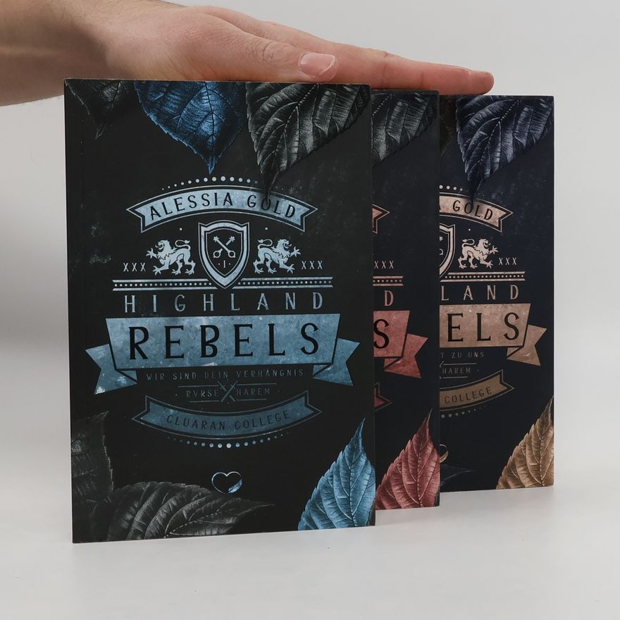Alessia Gold Highland Rebels Series 1-3 (3 Bände)
