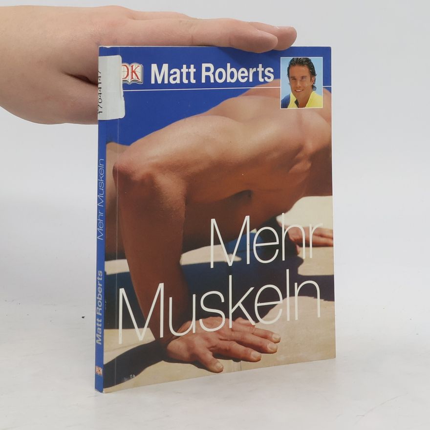 Matt Roberts Mehr Muskeln