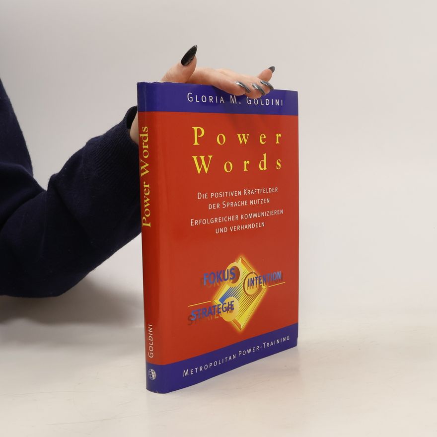 Gloria M. Goldini Power words