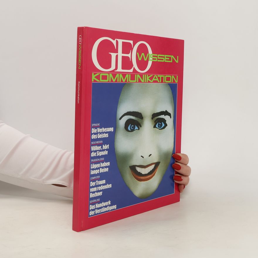 Autorenkollektiv GEO Wissen Kommunikation
