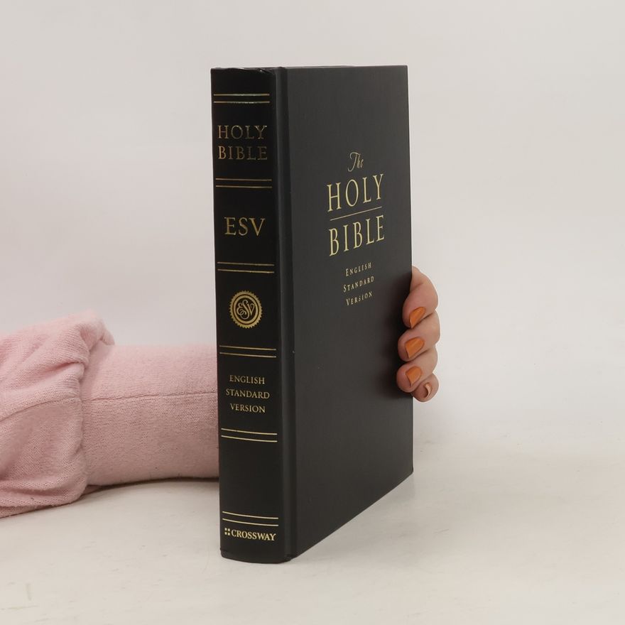 Collectif d'auteurs The Holy Bible. English Standard Version