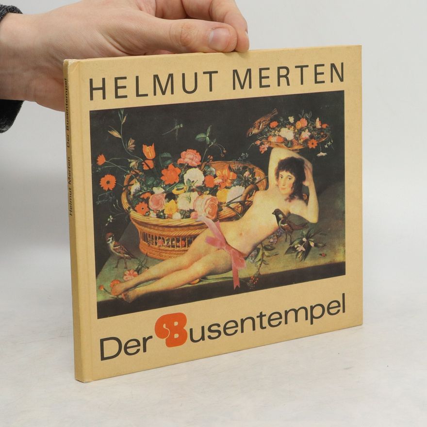 Helmut Merten Der Busentempel