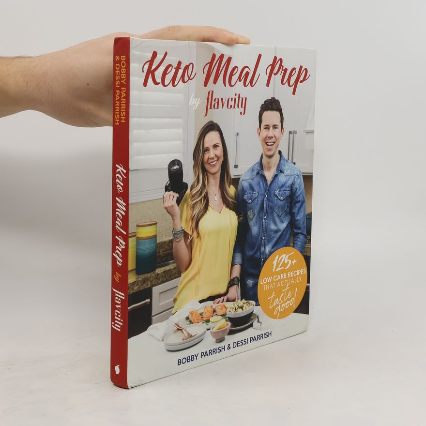 Dessi Parrish Keto Meal Prep by FlavCity