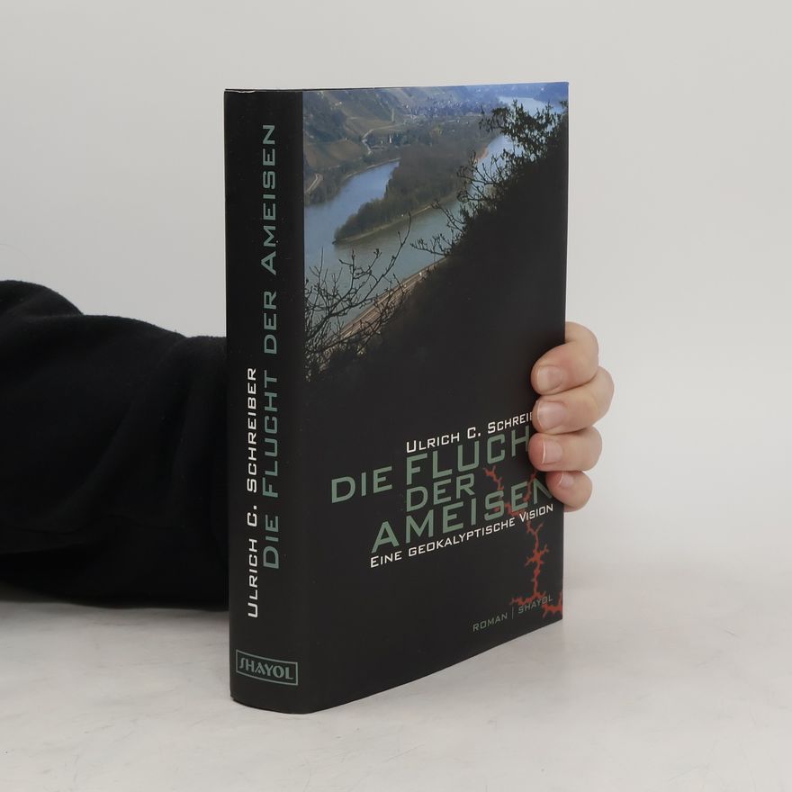Ulrich Schreiber Die Flucht der Ameisen