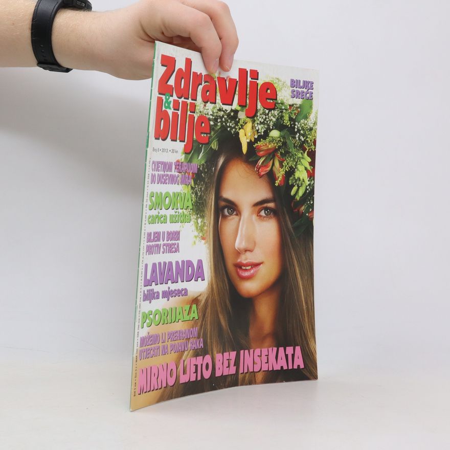 Kolektiv autorů Zdravlje & bilje 6/2013