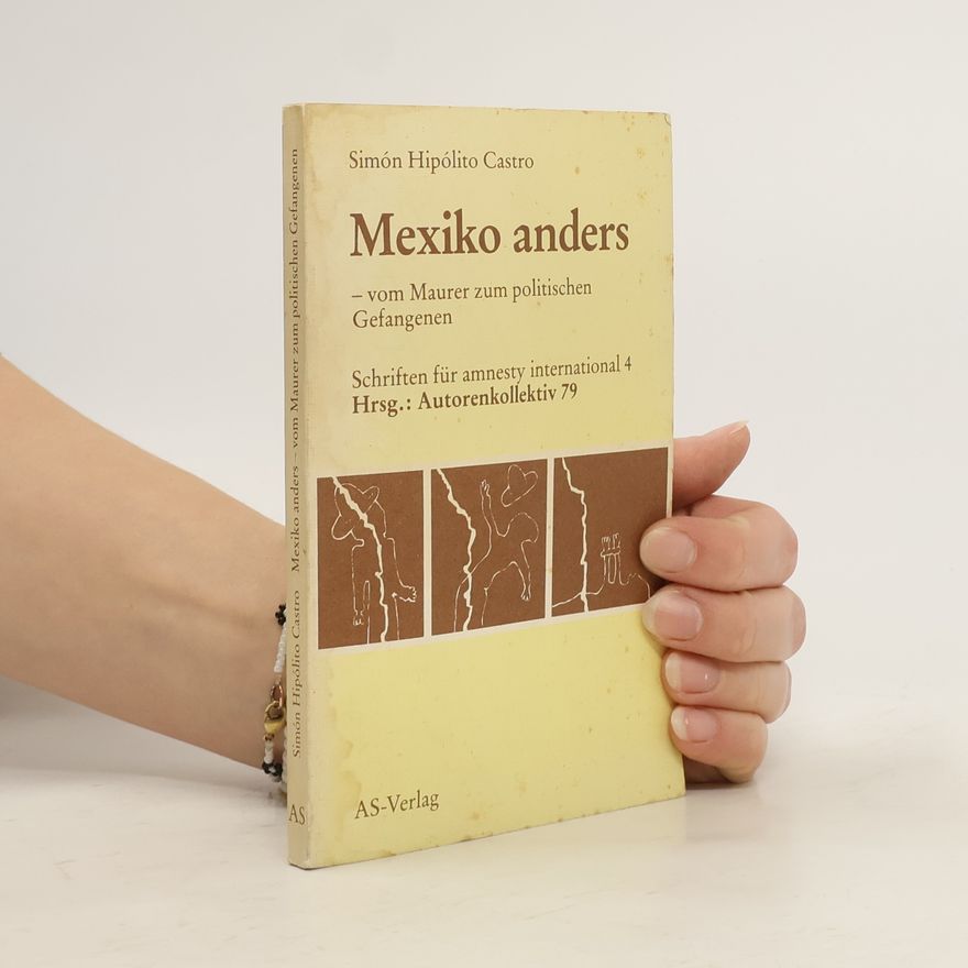 Simón Hipólito Castro Mexiko anders