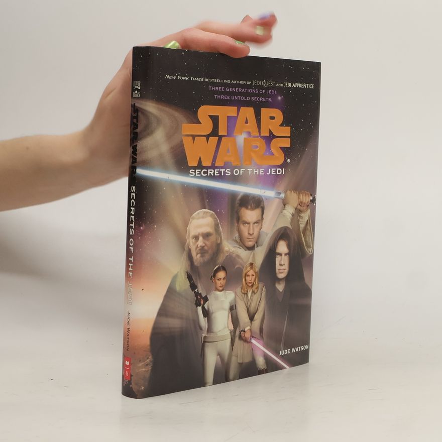 Jude Watson Secrets of the Jedi