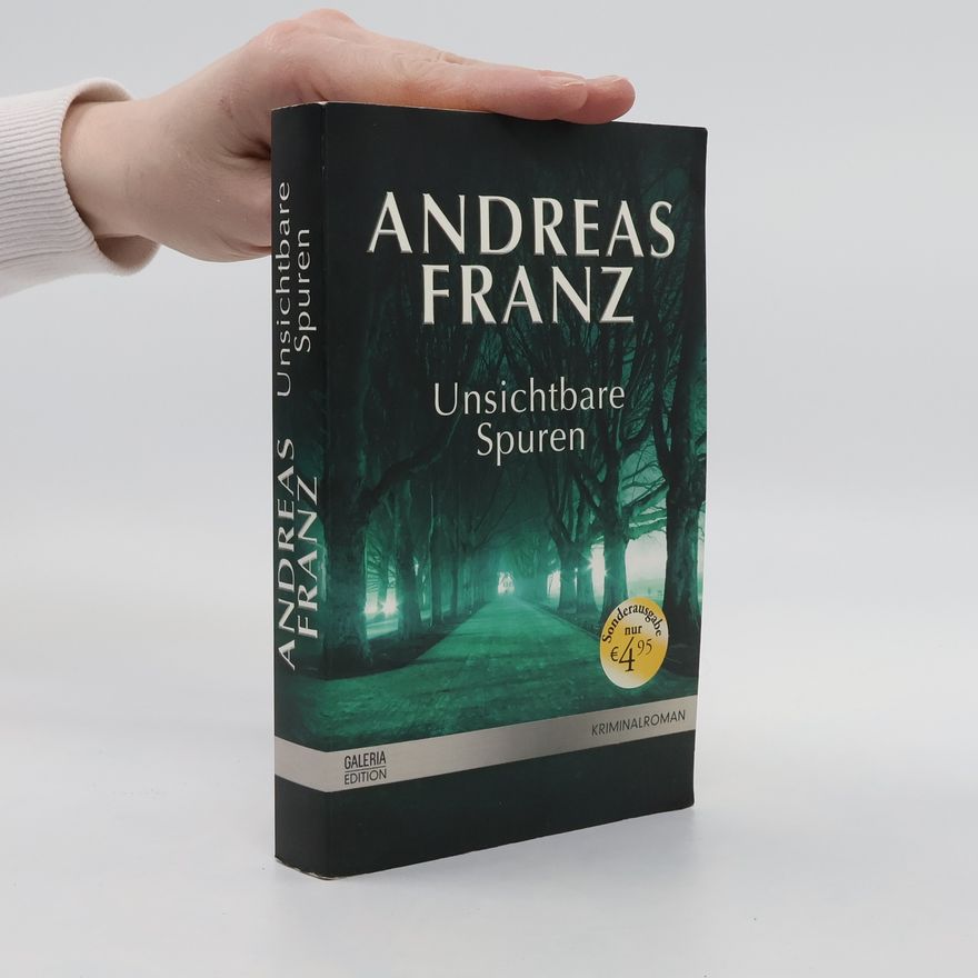 Andreas Franz Unsichtbare Spuren