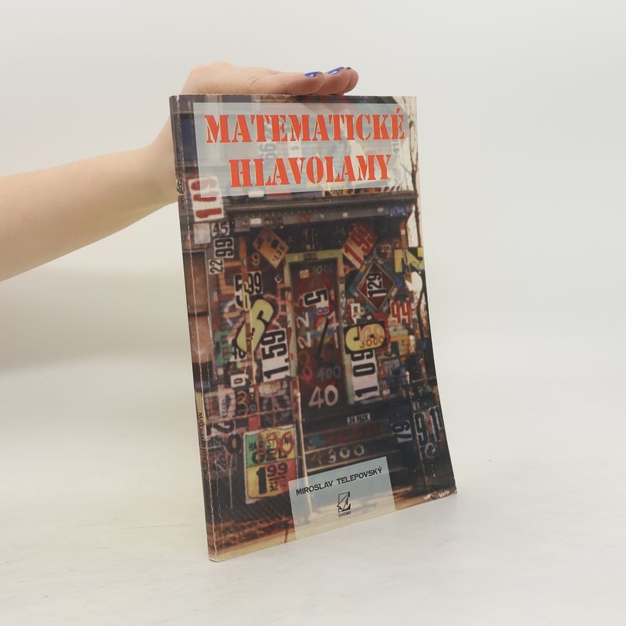 Miroslav Telepovský Matematické hlavolamy
