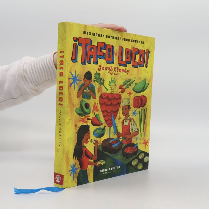 Jonas Cramby ¡Taco Loco!