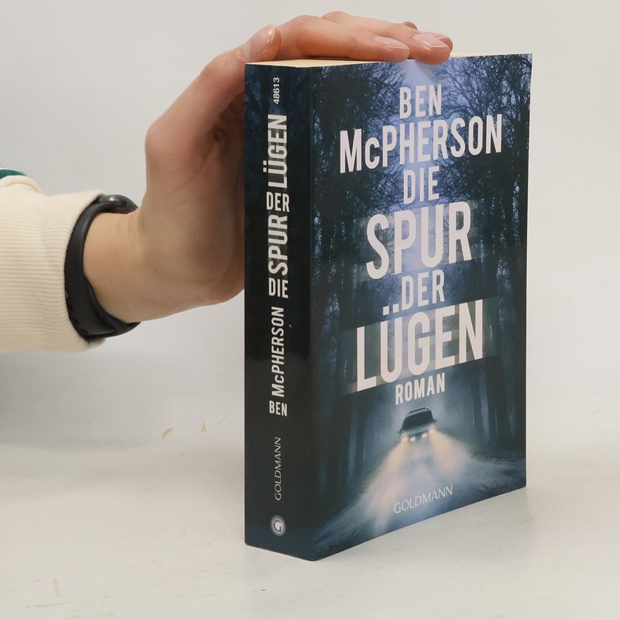 Ben McPherson Die Spur der Lügen