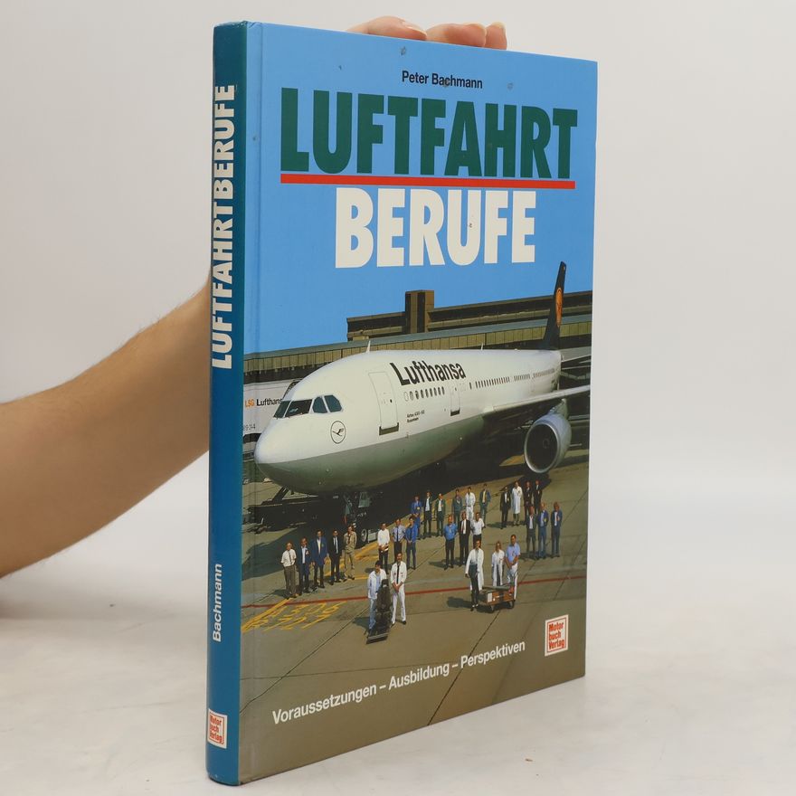 Peter Bachmann Luftfahrtberufe