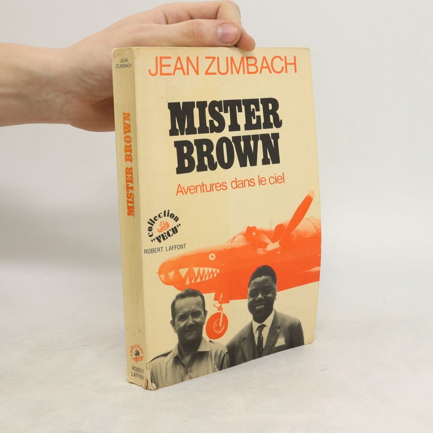 Jean Zumbach Mister Brown