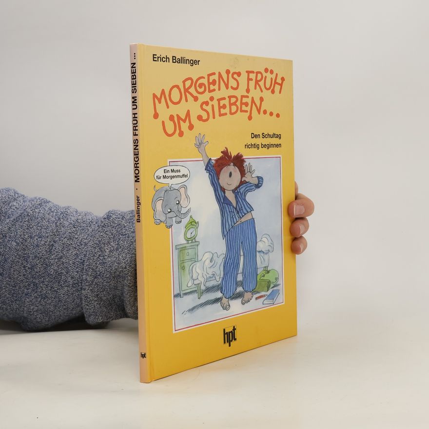Autorenkollektiv Morgens früh um sieben ...