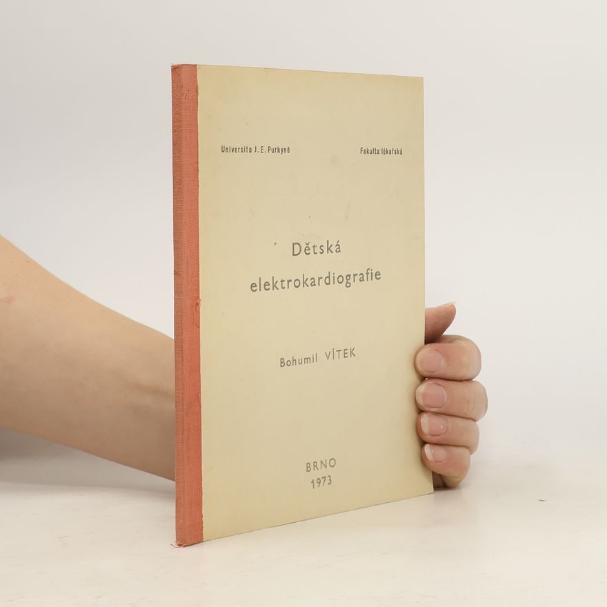 Bohumil Vítek Dětská elektrokardiografie