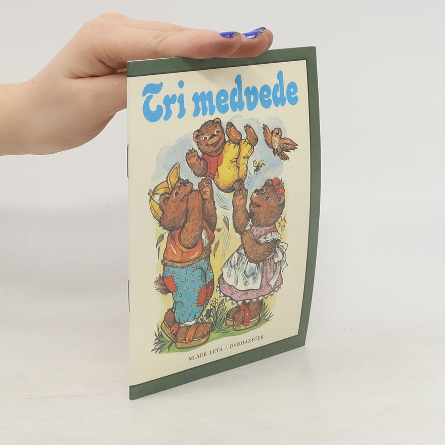 Autorenkollektiv Tri medvede. Dri Bären