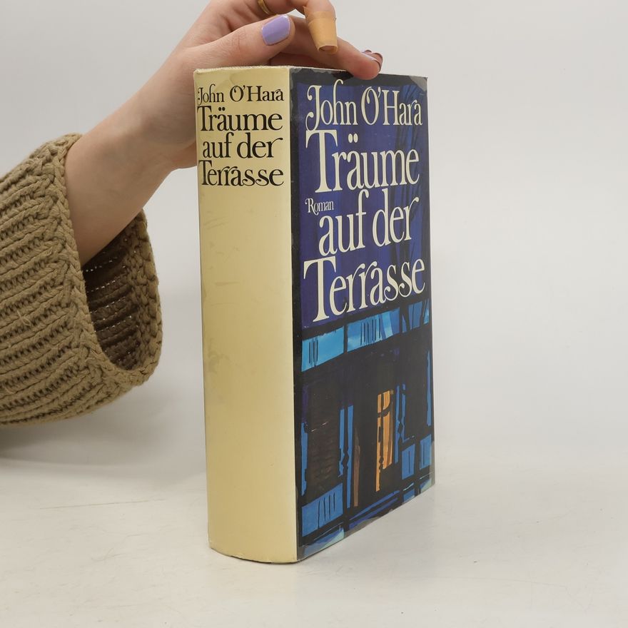 John O’Hara Träume auf der Terrasse