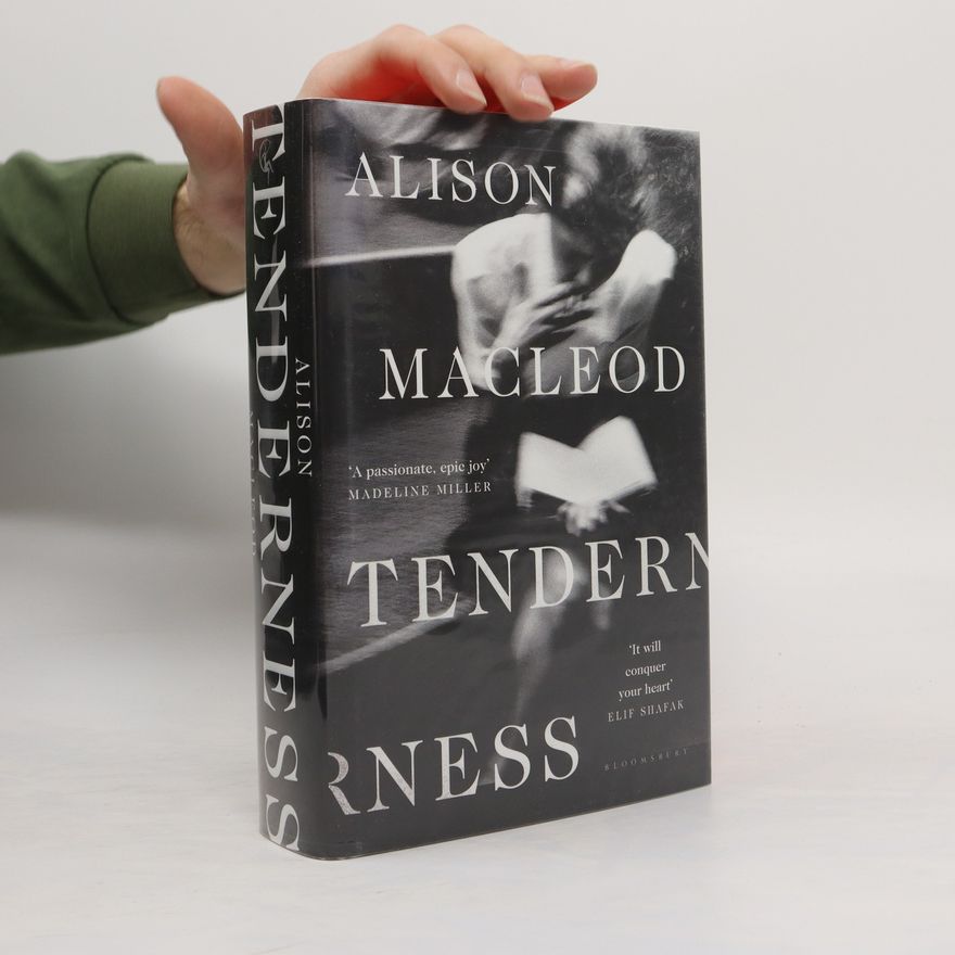 Alison MacLeod Tenderness