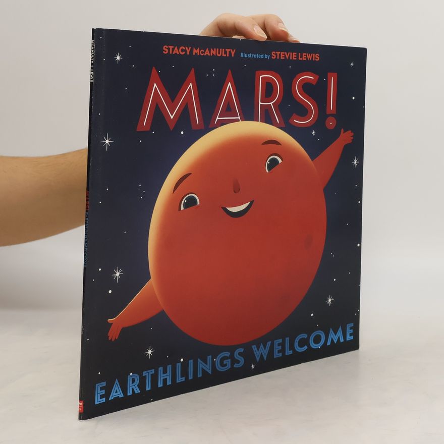 Stevie Lewis Mars! Earthlings Welcome