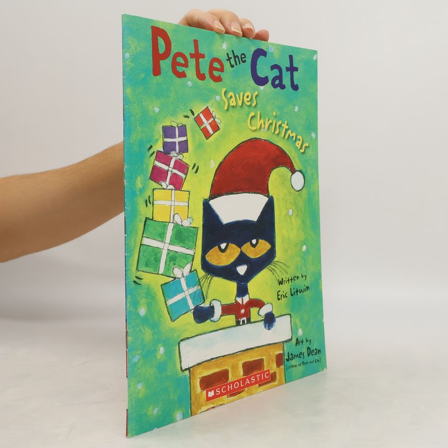 Eric Litwin Pete the Cat. Saves Christmas