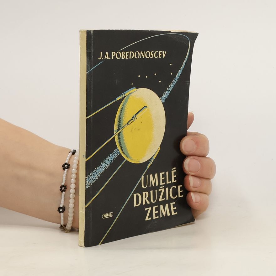 J. A Pobedonoscev Umelé družice Zeme