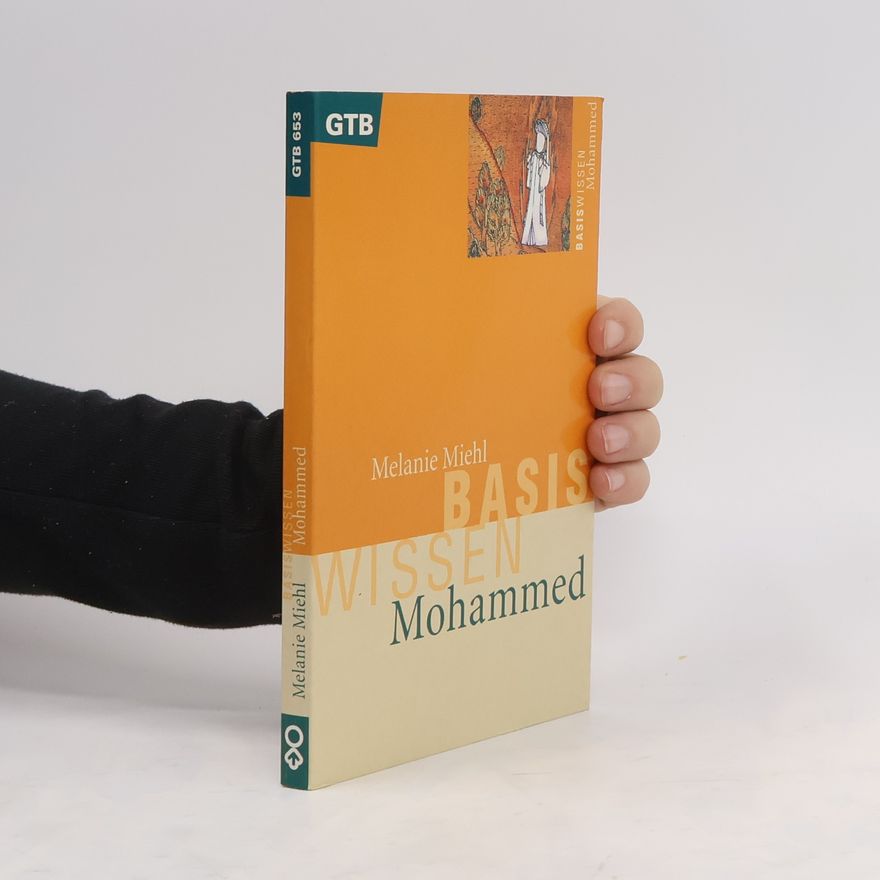 Melanie Miehl Basiswissen Mohammed