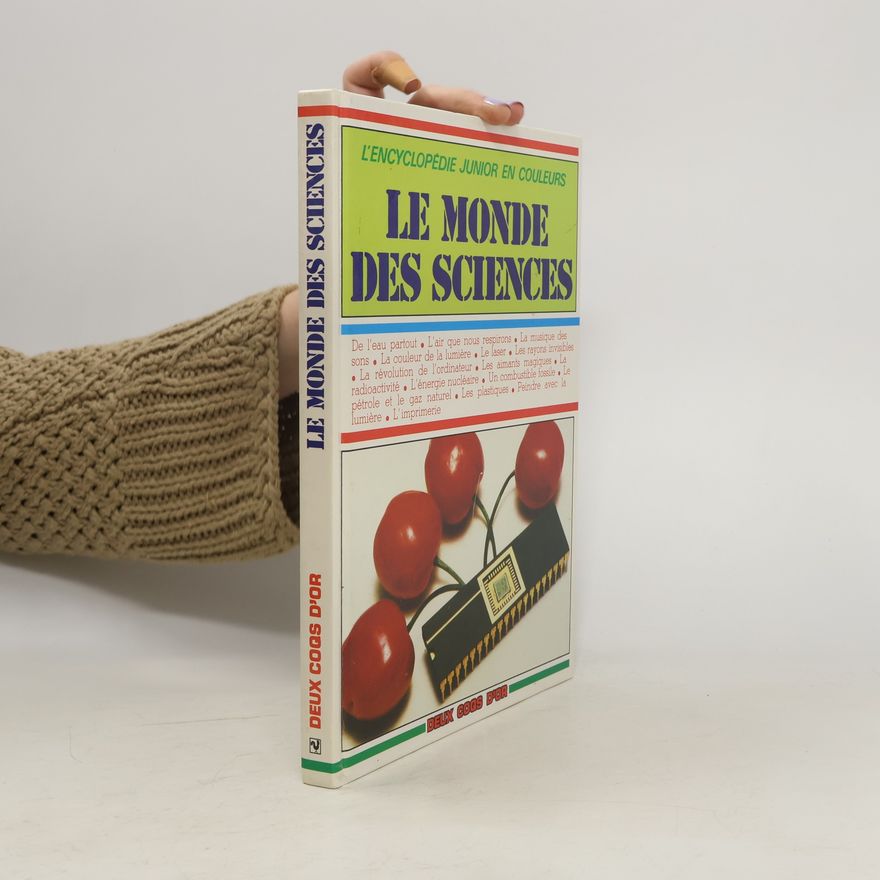 Kolektiv autorů Le monde des sciences