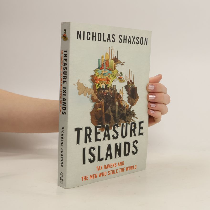 Nicholas Shaxson Treasure Islands