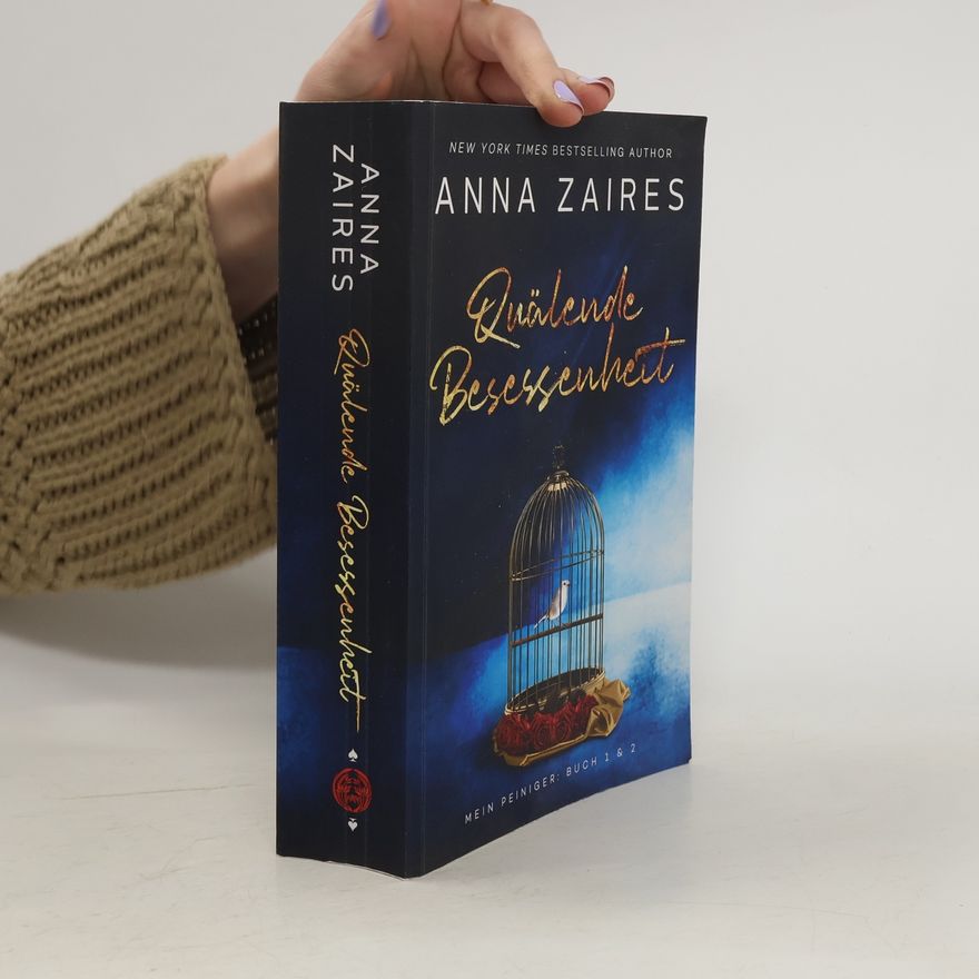 Anna Zaires Quälende Besessenheit