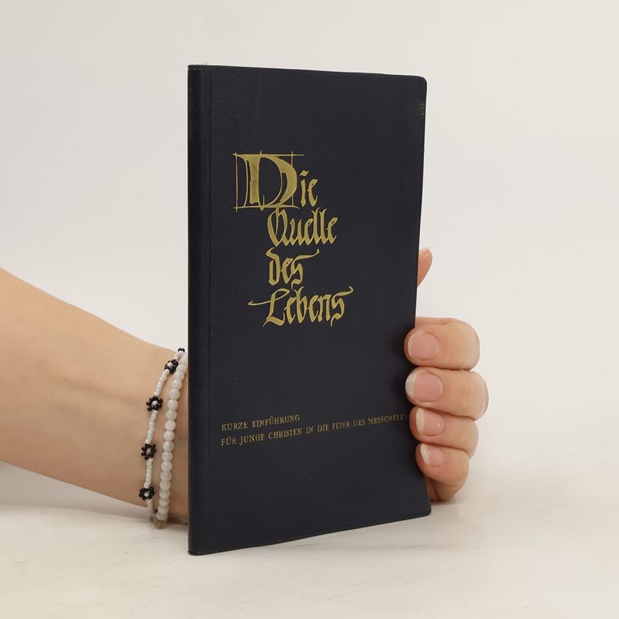 Kolektiv autorů Die Quelle des Lebens