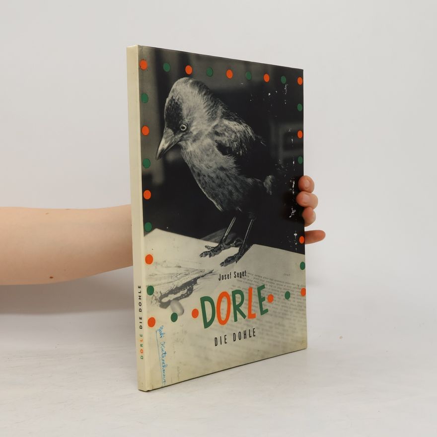 Seget Josef Dorle die Dohle