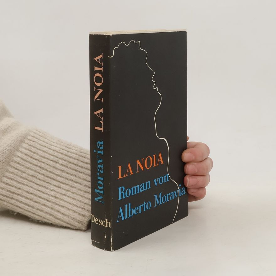 Alberto Moravia La Noia