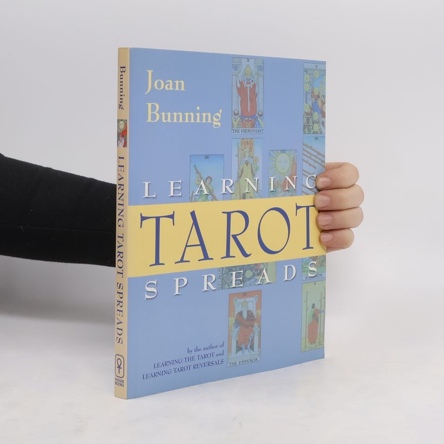 Bunning Joan Learning Tarot Spreads
