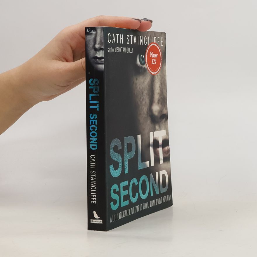 Cath Staincliffe Split Second