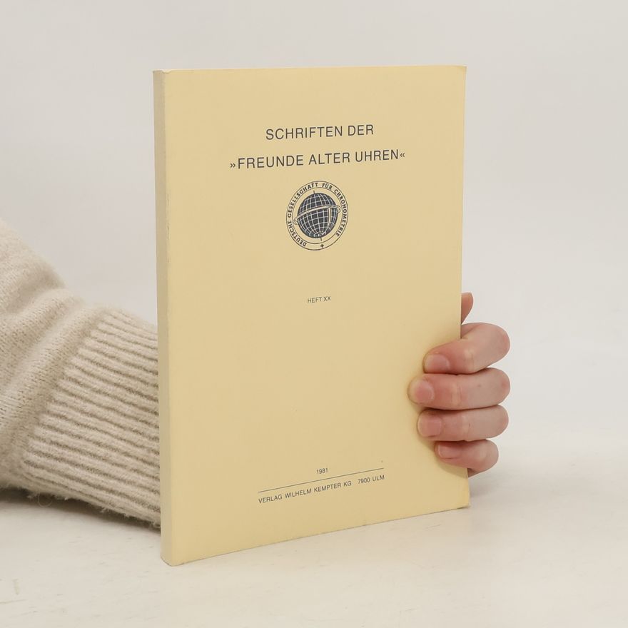 Collectif d'auteurs Schriften der Freunde alter Uhren