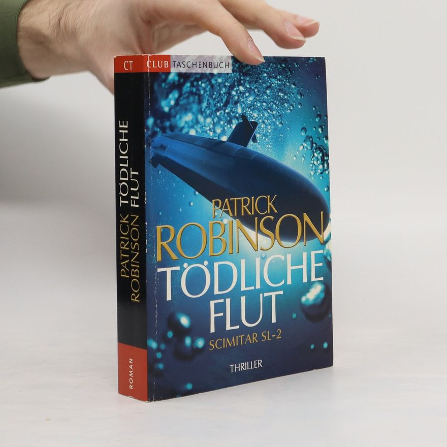 Patrick Robinson Tödliche Flut