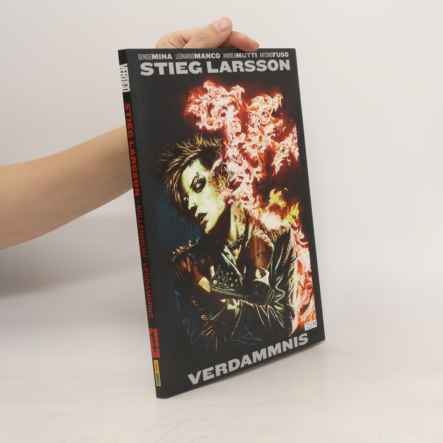 Denise Mina Stieg Larsson Millennium - Verdammnis, Graphic Novel. Bd.1